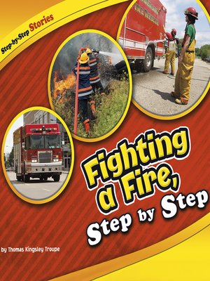cover image of Fighting a Fire, Step by Step